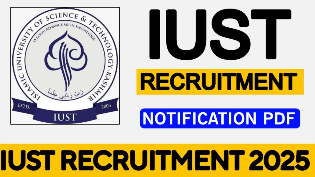 IUST Recruitment 2025