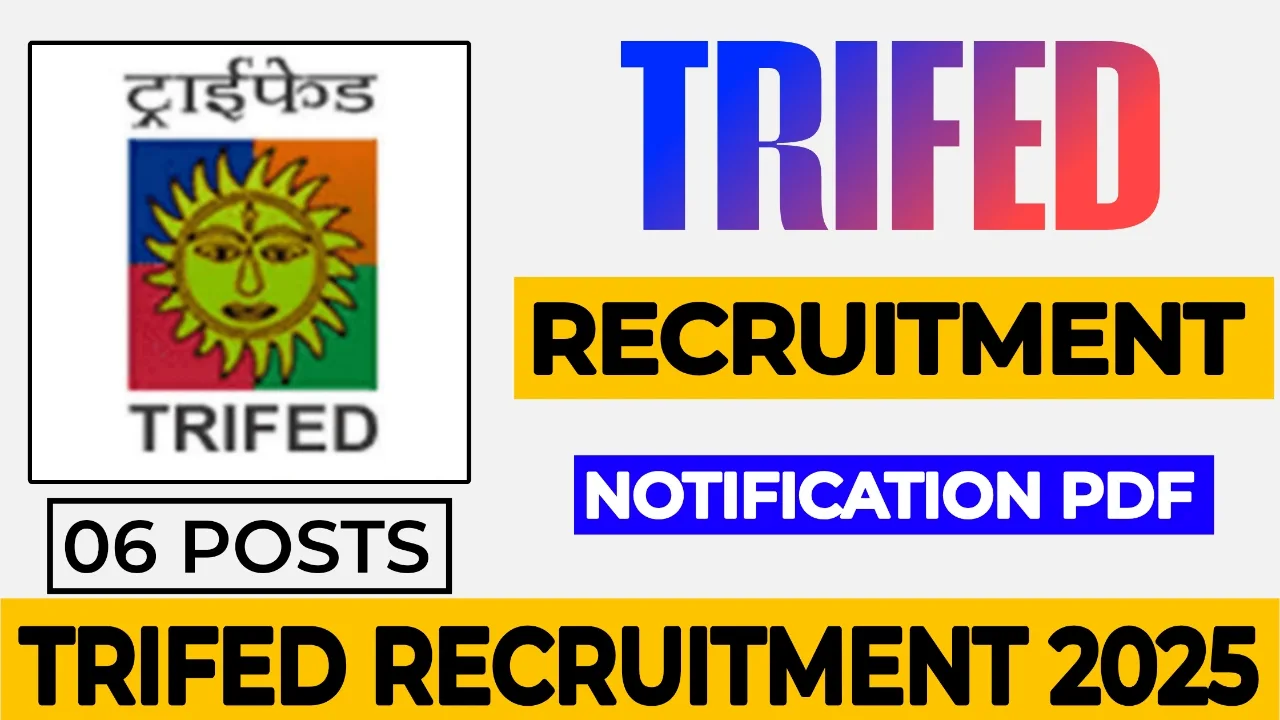 TRIFED Recruitment 2025