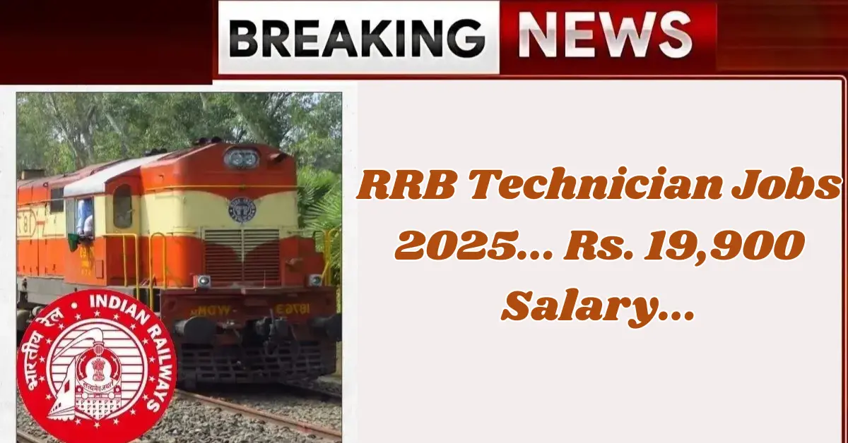 RRB Technician Jobs 2025
