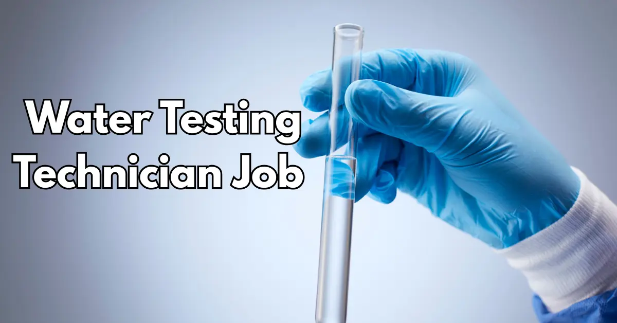 Water Testing Technician