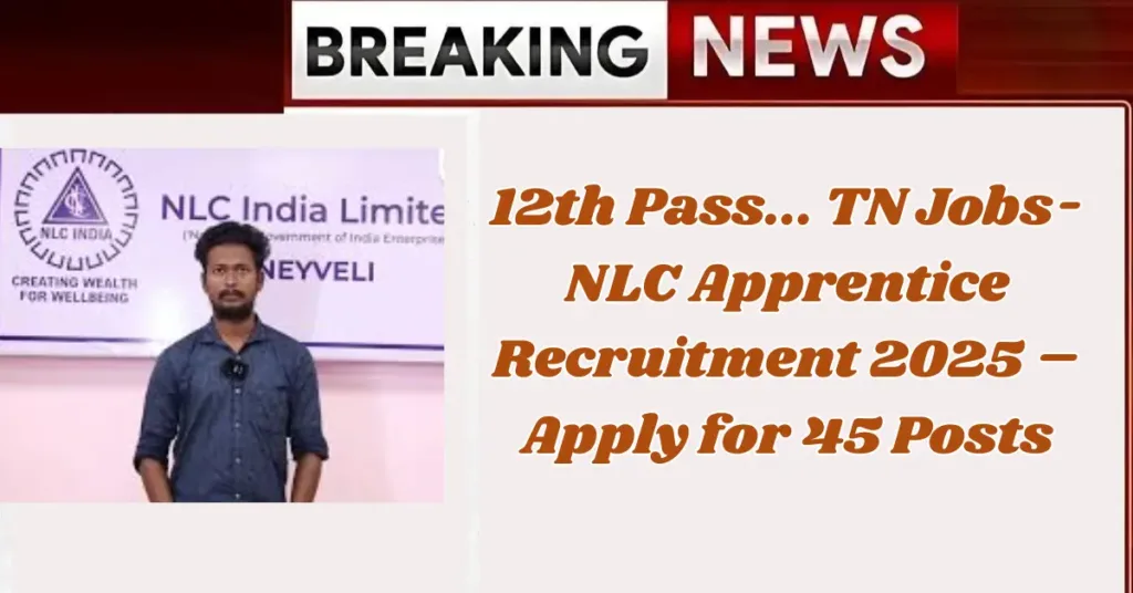 NLC Apprentice Recruitment 2025