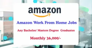 Read more about the article Amazon Work From Home Jobs | Support Advisor Role | 36,000 ஊதியத்தில் வேலைவாய்ப்பு
