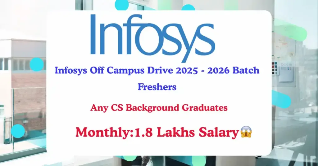 Infosys Off Campus Drive