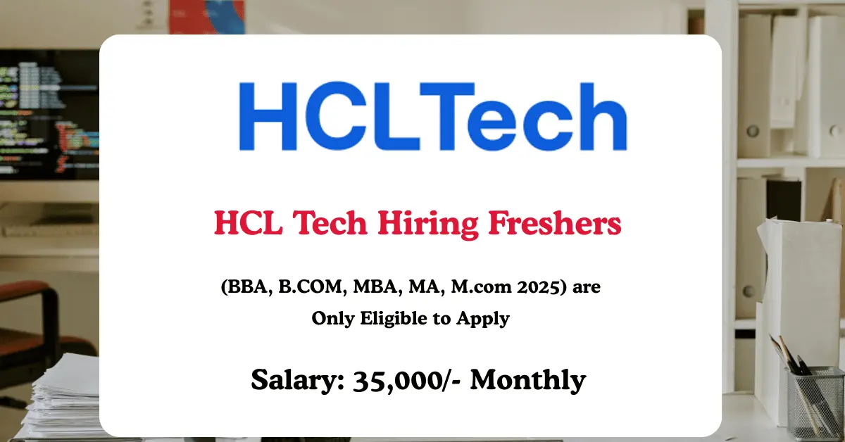 Read more about the article HCL Tech Hiring Freshers for Process Associate & Customer Service | Voice Process Roles